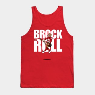 Brock Purdy : Brock And Roll Tank Top